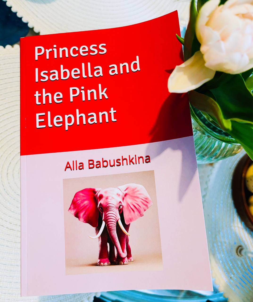 Book "Princess Isabella and the Pink Elephant"